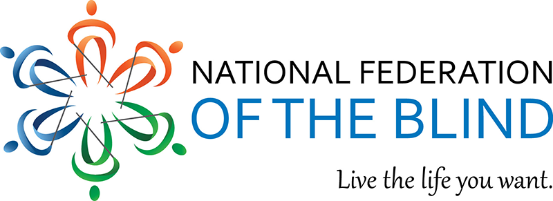 National Federation of the Blind. Click to return to Homepage.