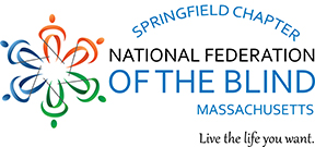 The National Federation of the Blind of Massachusets rectangle logo with Springfield Chapter in an arc overtop the logo. 
