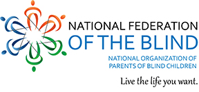 The rectangle National Federation of the Blind logo with the National Organization of Parents of Blind Children Division appearing under the words &ldquo;OF THE
BLIND&rdquo; and  the tagline below that.