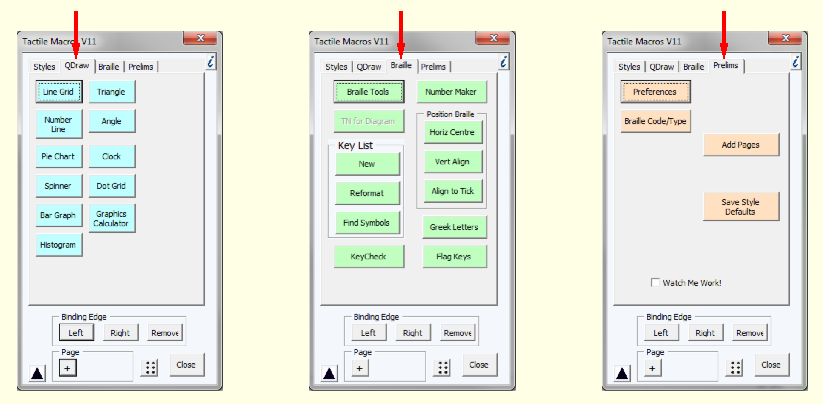 Three screen shots of the Tactile Macros V 11 Main Menu showing QDraw tab, Braille tab and Prelims tabs and the options available for each tab