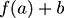 whiteboard: f of a plus b