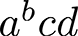 whiteboard: a to the power of b times c times d