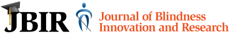JBIR: The Journal of  Blindness Innovation and Research