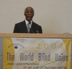 South African President Thabo Mbeki addresses the World Blind Union.