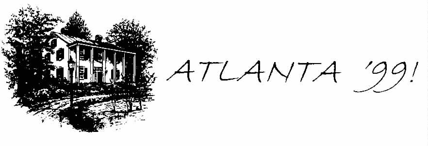 graphic of southern plantation home and text: Atlanta '99
