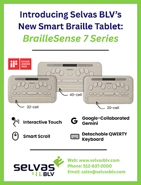 Selvas BLV logo, and the 32-cell, 40-cell, and 20-cell BrailleSense 7 Series devices