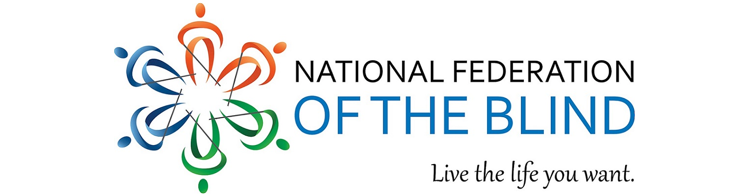 National Federation of the Blind, "Live the life you want" logo.