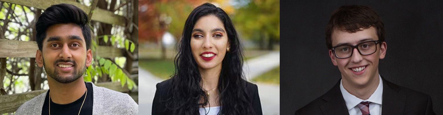 Portraits of Kinshuk Tella, Manahil Jafri, and Logan Stenzel.