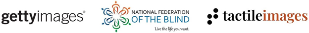Getty Images / National Federation of the Blind / Tactile Images Logos