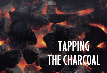 Tapping the Chacoal