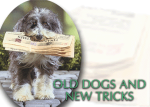 Old Dogs and New Tricks